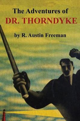 Book cover for The Adventures of Dr. Thorndyke