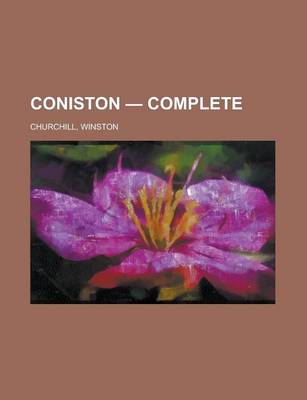 Book cover for Coniston - Complete