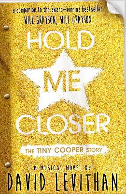 Hold Me Closer by David Levithan