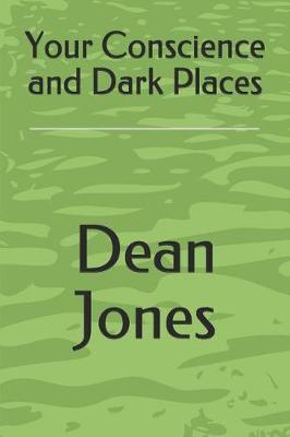 Book cover for Your Conscience and Dark Places