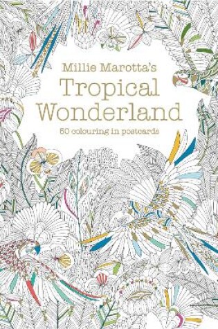 Cover of Millie Marotta's Tropical Wonderland Postcard Box