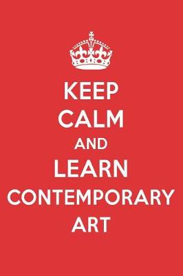 Book cover for Keep Calm and Learn Contemporary Art