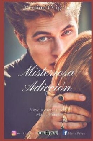 Cover of Misteriosa Adiccion