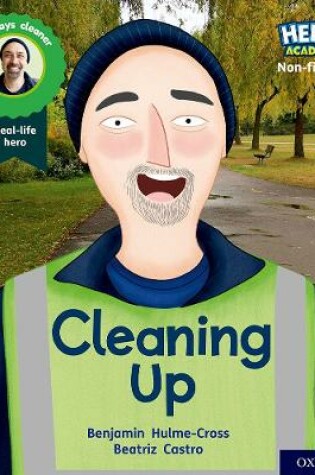 Cover of Hero Academy Non-fiction: Oxford Level 5, Green Book Band: Cleaning Up