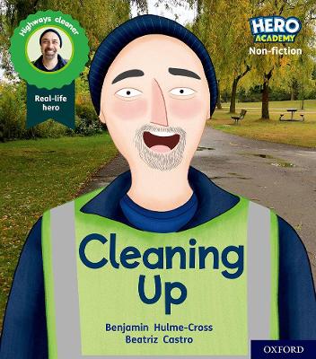 Cover of Hero Academy Non-fiction: Oxford Level 5, Green Book Band: Cleaning Up