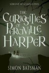 Book cover for The Curiosities of Perciville Harper