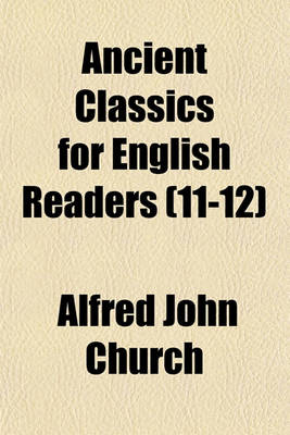 Book cover for Ancient Classics for English Readers (Volume 11-12)