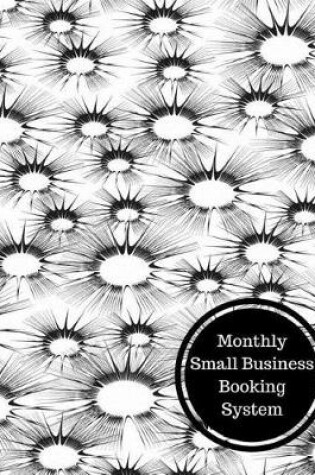 Cover of Monthly Small Business Booking System