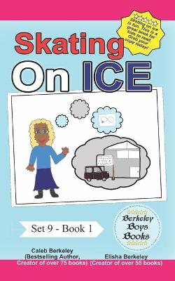 Book cover for Skating on Ice (Berkeley Boys Books)