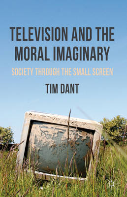 Book cover for Television and the Moral Imaginary