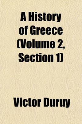 Book cover for A History of Greece (Volume 2, Section 1)