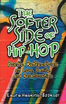 Book cover for The Softer Side of Hip Hop