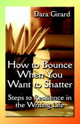 Book cover for How to Bounce When You Want to Shatter