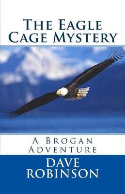 Book cover for The Eagle Cage Mystery