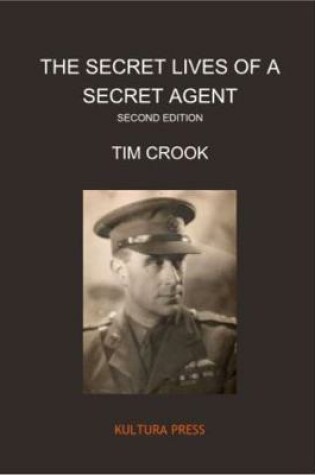 Cover of The Secret Lives of a Secret Agent