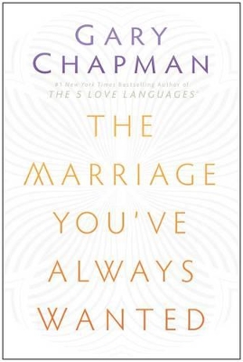 Book cover for Marriage You've Always Wanted, The