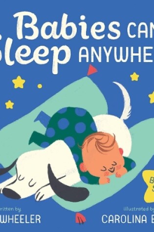 Cover of Babies Can Sleep Anywhere