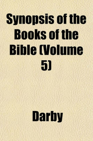 Cover of Synopsis of the Books of the Bible (Volume 5)