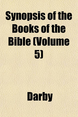 Book cover for Synopsis of the Books of the Bible (Volume 5)