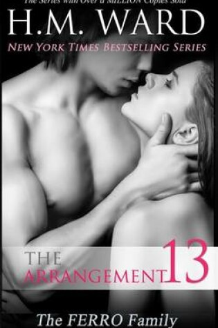 Cover of The Arrangement 13 (The Ferro Family)