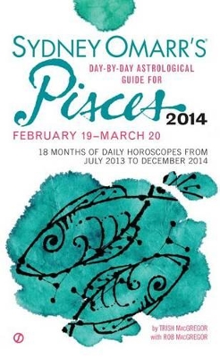 Cover of Sydney Omarr's Day-By-Day Astrological Guide for Pisces