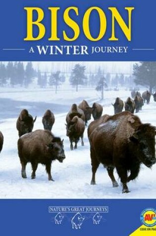 Cover of Bison: A Winter Journey