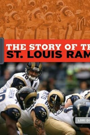 Cover of The Story of the St. Louis Rams