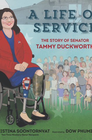 Cover of A Life of Service: The Story of Senator Tammy Duckworth