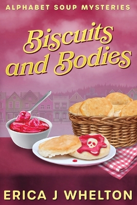 Cover of Biscuits and Bodies