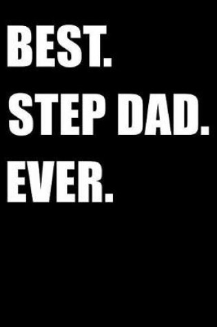 Cover of Best. Step Dad. Ever.