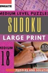 Book cover for Sudoku Medium Level Puzzles Large Print