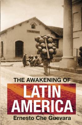 Book cover for The Awakening of Latin America