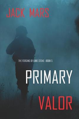 Book cover for Primary Valor