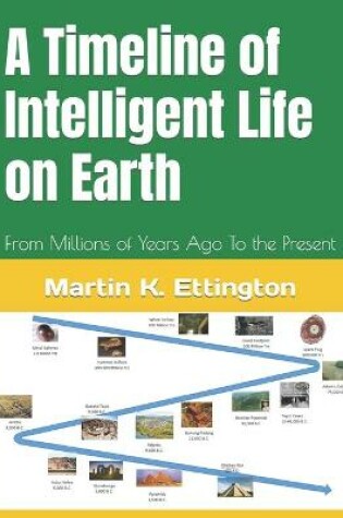 Cover of A Timeline of Intelligent Life on Earth