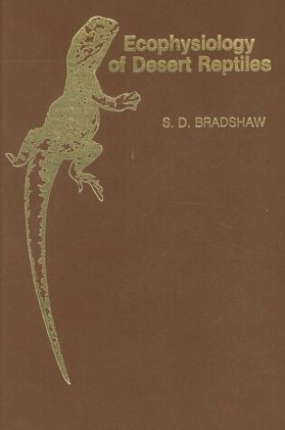 Cover of Ecophysiology of Desert Reptiles