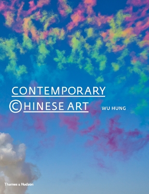 Book cover for Contemporary Chinese Art: A History