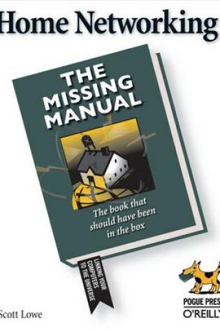 Cover of Home Networking: The Missing Manual