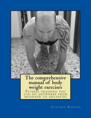 Book cover for The comprehensive manual of body weight exercises