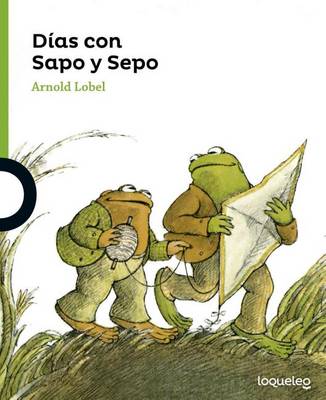 Book cover for Das Con Sapo y Sepo (Days with Frog and Toad)