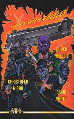 Book cover for Three With A Bullet