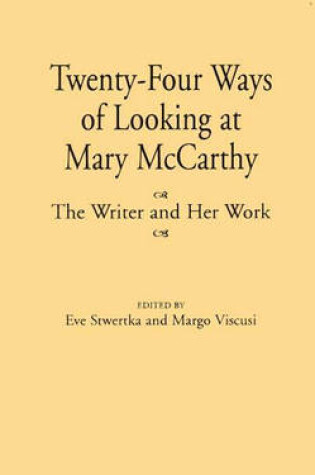 Cover of Twenty-Four Ways of Looking at Mary McCarthy