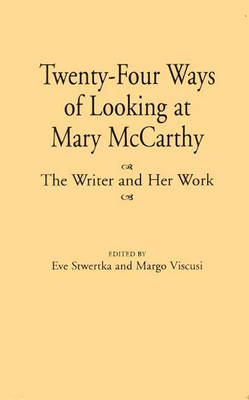 Book cover for Twenty-Four Ways of Looking at Mary McCarthy