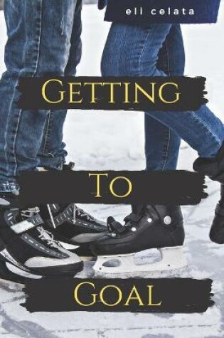 Cover of Getting to Goal