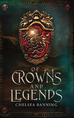 Book cover for Of Crowns and Legends
