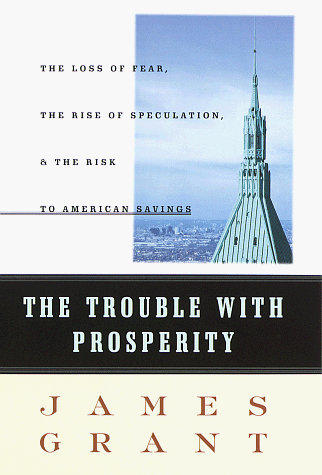 Book cover for The Trouble with Prosperity