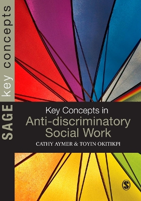 Book cover for Key Concepts in Anti-Discriminatory Social Work