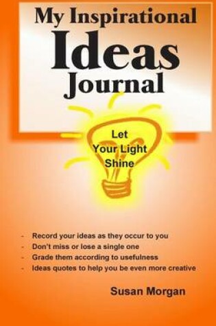 Cover of My Inspirational Ideas Journal