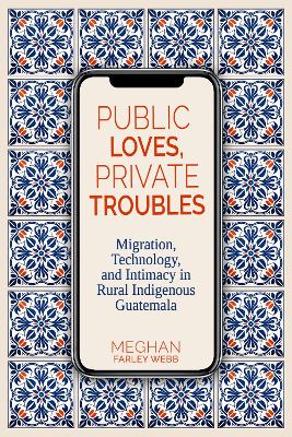 Cover of Public Loves, Private Troubles