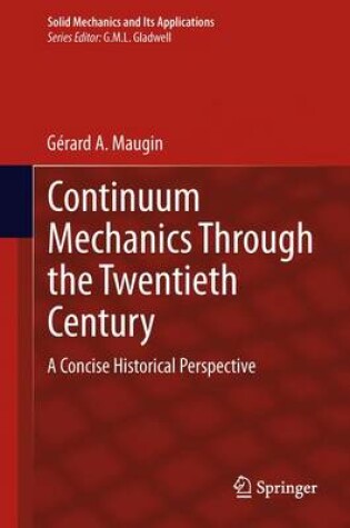 Cover of Continuum Mechanics Through the Twentieth Century