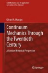 Book cover for Continuum Mechanics Through the Twentieth Century